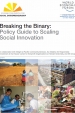 Breaking the binary : policy guide to scaling social innovation